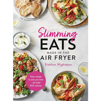 Slimming Eats Made in the Air Fryer [Hardcover]
