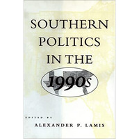 Southern Politics In The 1990s [Hardcover]