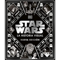 Star Wars La historia visual (Star Wars Year by Year): Nueva edici?n [Hardcover]