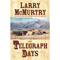 Telegraph Days: A Novel [Paperback]