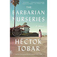 The Barbarian Nurseries (Tenth Anniversary Edition): A Novel [Paperback]