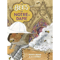 The Bees of Notre-Dame [Hardcover]