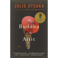 The Buddha in the Attic [Paperback]