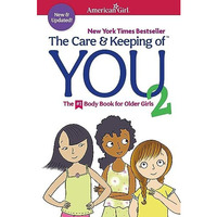 The Care and Keeping of You 2 [Paperback]