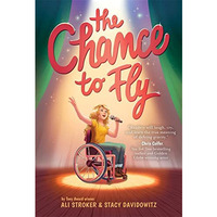 The Chance to Fly [Hardcover]