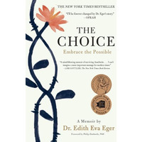The Choice: Embrace the Possible [Paperback]