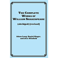 The Complete Works of William Shakespeare (abridged) [Paperback]