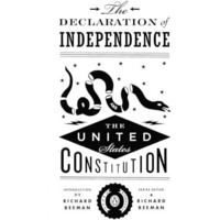 The Declaration of Independence and the United States Constitution [Paperback]