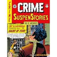 The EC Archives: Crime Suspenstories Volume 1 [Paperback]