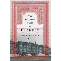 The Essential Tales of Chekhov [Paperback]
