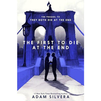 The First to Die at the End [Hardcover]