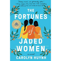 The Fortunes of Jaded Women: A Novel [Paperback]