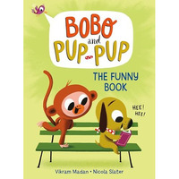The Funny Book (Bobo and Pup-Pup): (A Graphic Novel) [Hardcover]