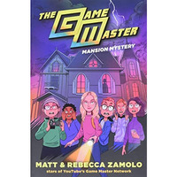 The Game Master: Mansion Mystery [Hardcover]