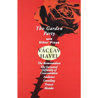 The Garden Party: and Other Plays [Paperback]