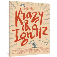 The George Herriman Library: Krazy & Ignatz 1919-1921 [Hardcover]