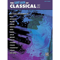 The Giant Book of Classical Piano Sheet Music: Easy Piano [Paperback]