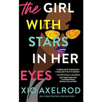 The Girl with Stars in Her Eyes: A story of love, loss, and rock-and-roll [Paperback]