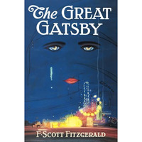 The Great Gatsby: The Only Authorized Edition [Paperback]