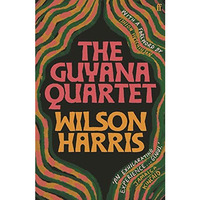 The Guyana Quartet [Paperback]