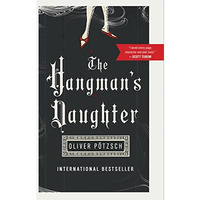 The Hangman's Daughter [Paperback]