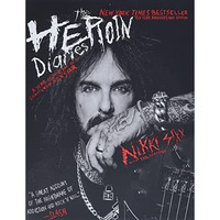 The Heroin Diaries: Ten Year Anniversary Edition: A Year in the Life of a Shatte [Paperback]