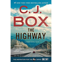 The Highway: A Cody Hoyt/Cassie Dewell Novel [Paperback]