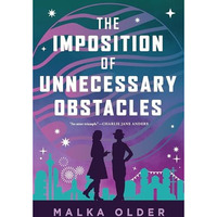 The Imposition of Unnecessary Obstacles [Hardcover]