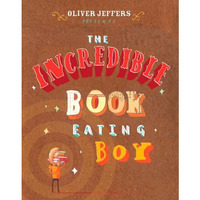 The Incredible Book Eating Boy [Hardcover]