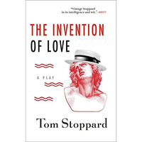 The Invention of Love [Paperback]