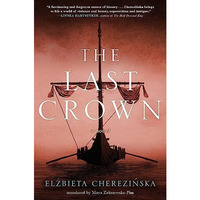The Last Crown: A Novel [Paperback]