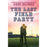 The Last Field Party [Paperback]