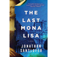 The Last Mona Lisa: A Novel [Paperback]