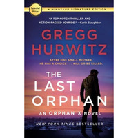 The Last Orphan: An Orphan X Novel [Paperback]