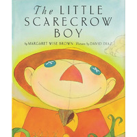 The Little Scarecrow Boy [Hardcover]