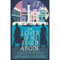 The Lover of No Fixed Abode [Paperback]