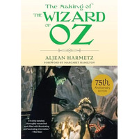 The Making of The Wizard of Oz [Paperback]