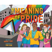 The Meaning of Pride [Hardcover]