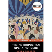 The Metropolitan Opera Murders [Paperback]