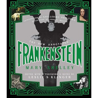The New Annotated Frankenstein [Hardcover]