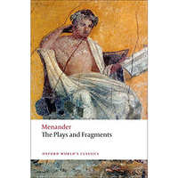 The Plays and Fragments [Paperback]