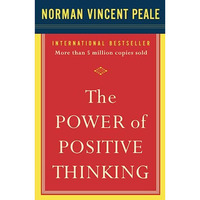 The Power of Positive Thinking: 10 Traits for Maximum Results [Paperback]
