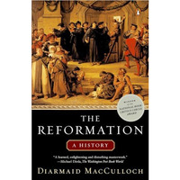 The Reformation: A History [Paperback]
