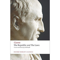 The Republic and The Laws [Paperback]