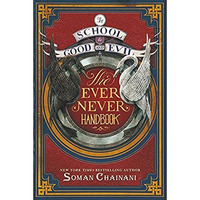 The School for Good and Evil: The Ever Never Handbook [Hardcover]