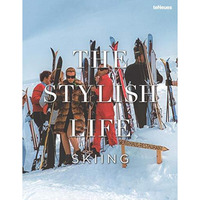 The Stylish Life: Skiing [Hardcover]