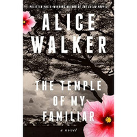 The Temple of My Familiar: A Novel [Paperback]