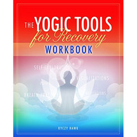 The Yogic Tools Workbook [Paperback]