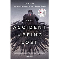 This Accident of Being Lost: Songs and Stories [Paperback]