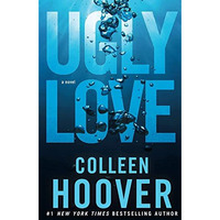 Ugly Love: A Novel [Paperback]